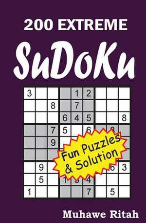 200 Extreme Sudoku de Muhawe Ritah