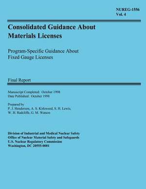 Consolidated Guidance about Materials Licenses Program de P. J. Henderson