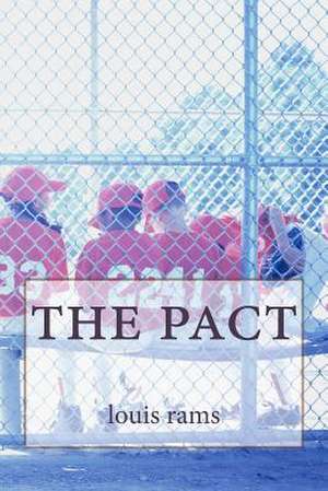 The Pact de Louis Rams