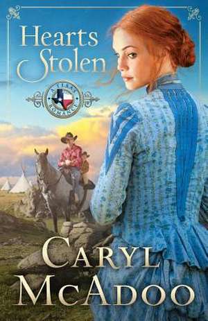 Hearts Stolen de Caryl McAdoo