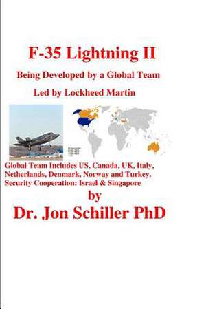 F-35 Lightning II de Schiller Phd, Dr Jon