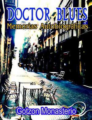 Doctor Blues de G. Gotzon Monasterio