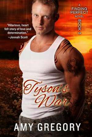 Tyson's War de Amy Gregory