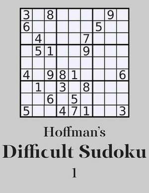 Hoffman's Difficult Sudoku 1 de George Hoffman