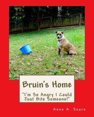 Bruin's Home (Book 2) de Anne A. Sears