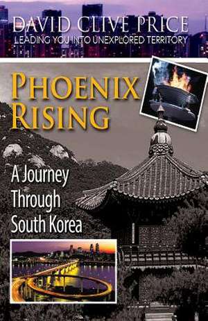 Phoenix Rising de David Clive Price