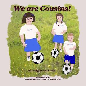 We Are Cousins! de Osanna Rosa