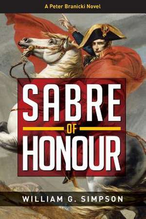 Sabre of Honour de William G. Simpson