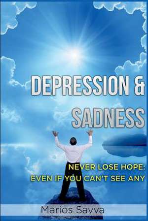 Depression and Sadness de MR Marios Savva