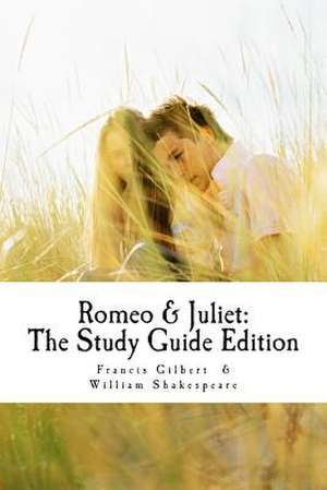 Romeo and Juliet de Jonathan Francis Gilbert