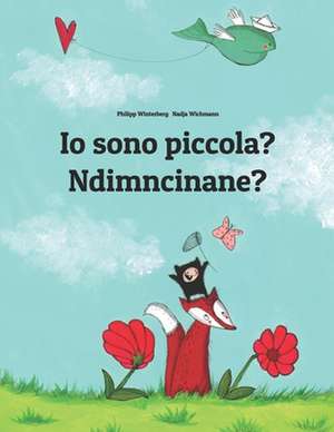 IO Sono Piccola? Ndimncinane? de Philipp Winterberg