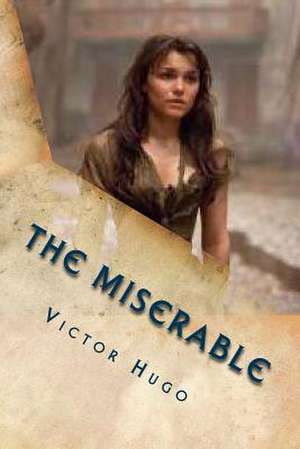 The Miserable de M. Victor Hugo