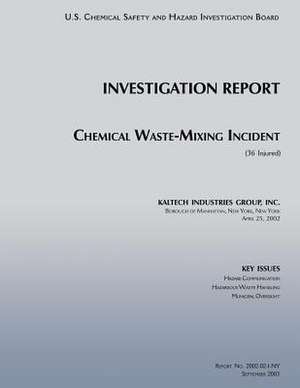 Investigation Report de U. S. Chemical Safe Investigation Board