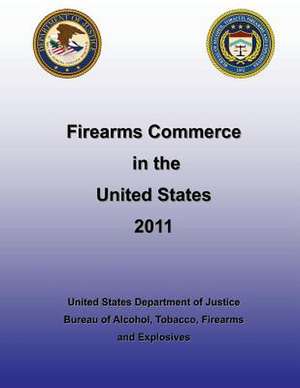 Firearms in the United States de U. S. Department Of Justice