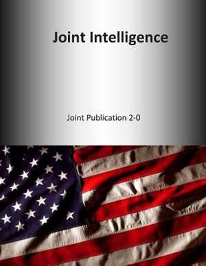 Joint Intelligence de U. S. Joint Force Command