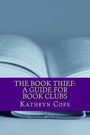 The Book Thief de Kathryn Cope