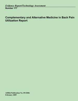 Complementary and Alternative Medicine in Back Pain Utilization Report de U. S. Department of Heal Human Services