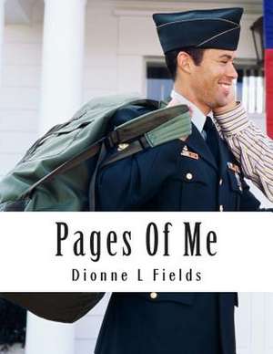 Pages of Me de Dionne L. Fields