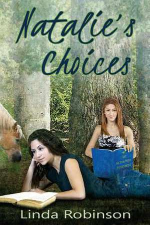 Natalie's Choices de Linda Robinson