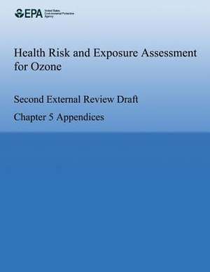 Health Risk and Exposure Assessment for Ozone de U. S. Environmental Protection Agency