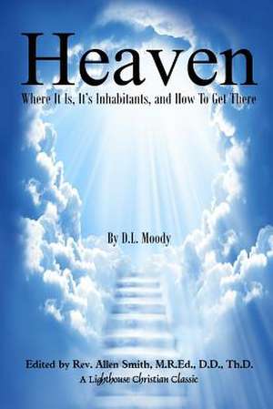 Heaven de Dwight L. Moody