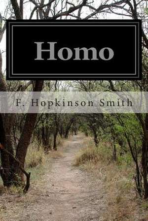 Homo de Francis Hopkinson Smith