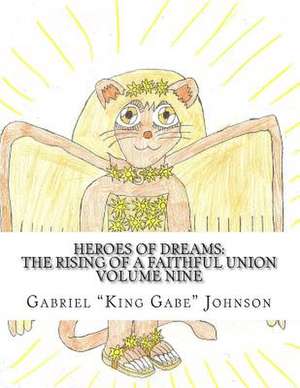 The Rising of a Faithful Union de Gabriel Johnson