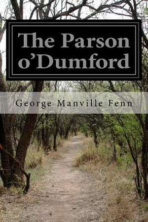 The Parson O'Dumford de George Manville Fenn