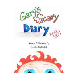 Gary's Scary Diary de Jennifer Rita Nichols