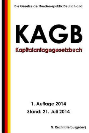 Kapitalanlagegesetzbuch (Kagb) de G. Recht