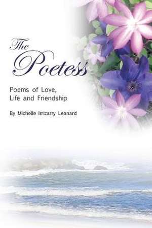 The Poetess de Irrizarry, Michelle