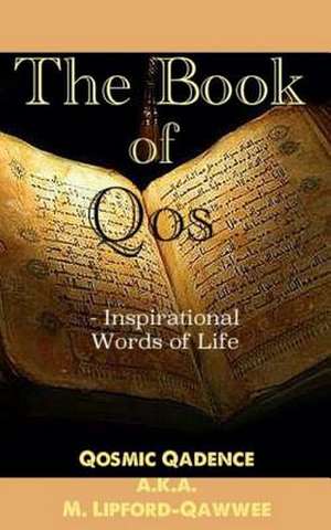 The Book of Qos de Qosmic Qadence