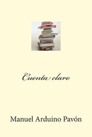 Cuenta Claro de Manuel Arduino Pavon