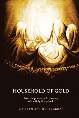 Household of Gold de Nouri Sardar