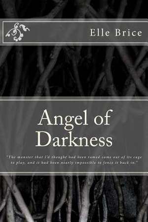 Angel of Darkness de Elle Brice