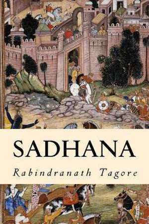 Sadhana de Rabindranath Tagore