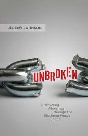 Unbroken de Jeremy Johnson