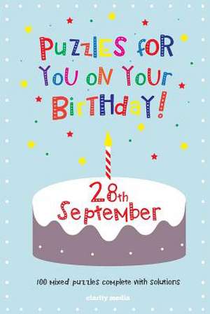 Puzzles for You on Your Birthday - 28th September de Clarity Media