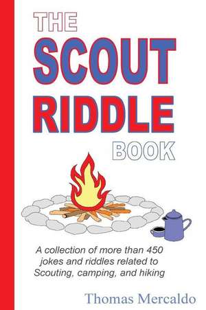 The Scout Riddle Book de Thomas Mercaldo