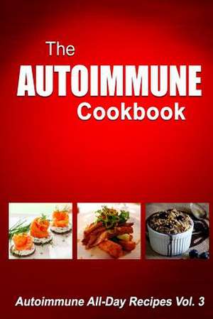 Autoimmune Cookbook de Melissa Groves