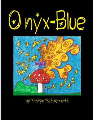 Onyx-Blue de Kirstyn Scaperrotta