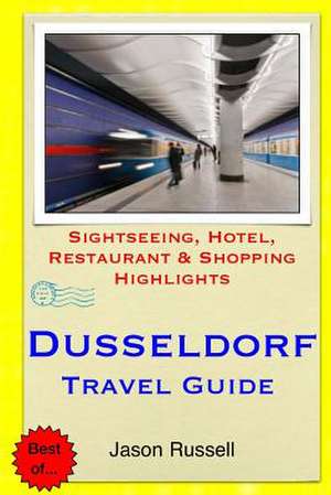 Dusseldorf Travel Guide de Jason Russell