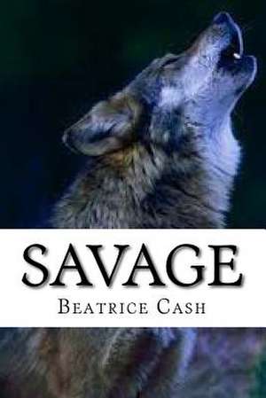 Savage de MS Beatrice Cash