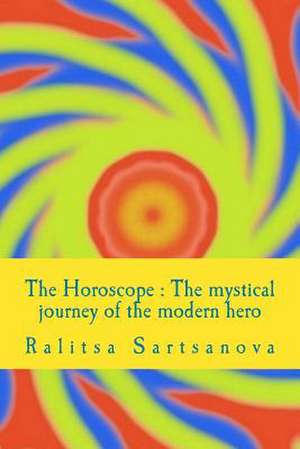 The Horoscope de Ralitsa Sartsanova