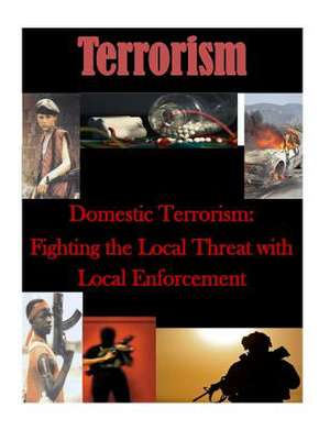 Domestic Terrorism de Naval Postgraduate School