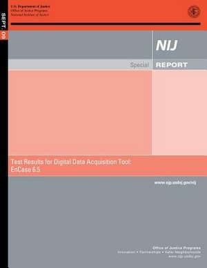 Test Result for Digital Data Acquisition Tool de U. S. Department Of Justice