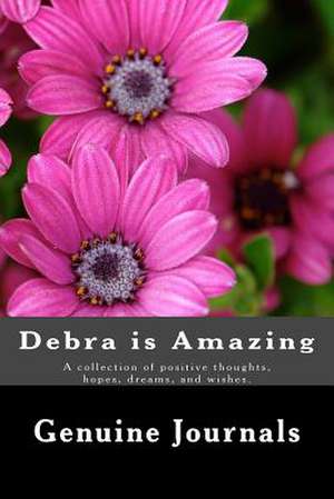 Debra Is Amazing de Genuine Journals