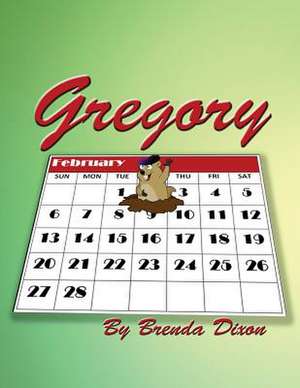 Gregory de Brenda Dixon