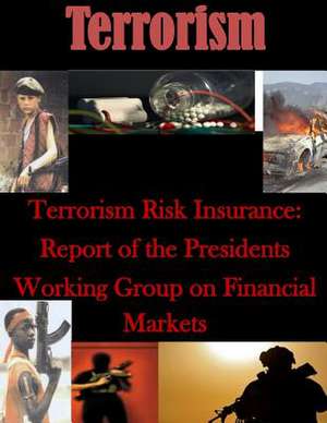 Terrorism Risk Insurance de U. S. Department of Treasury