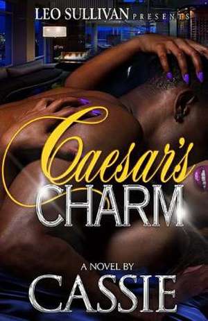 Caesar's Charm de Cassie